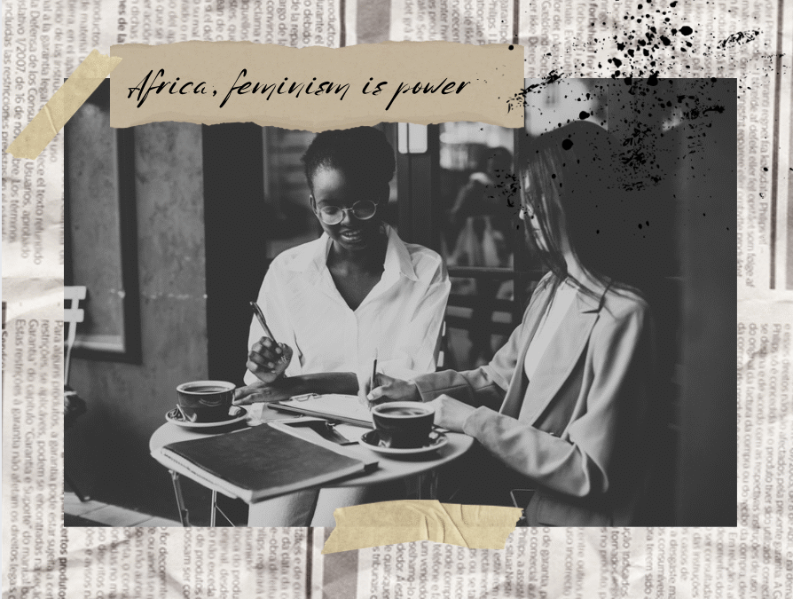 Africa, feminism is power